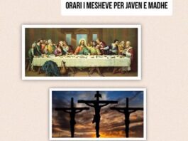 Orari i Javës së Madhe – Pashkët 2026